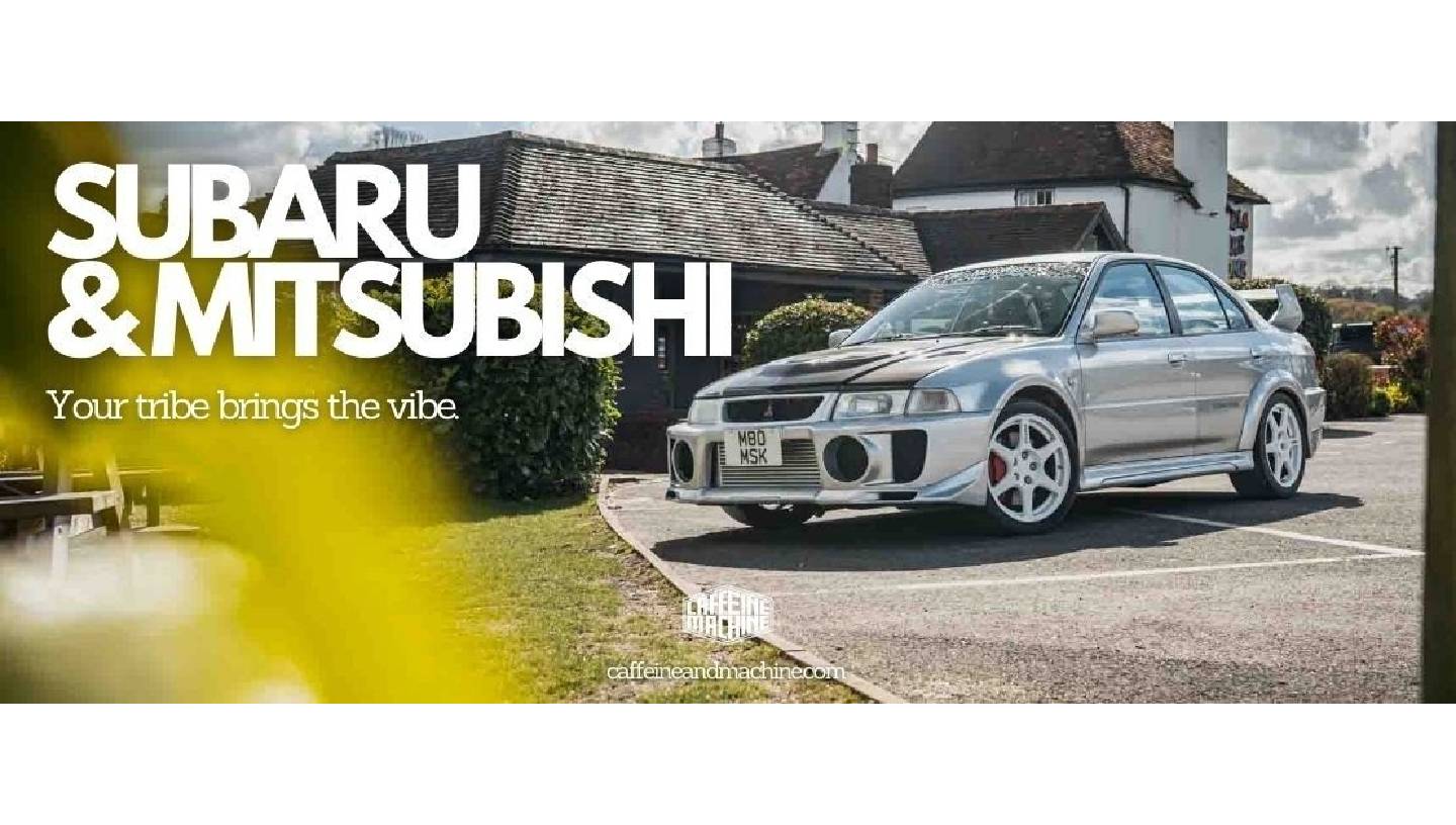 CAFFEINE & MACHINE: SUBARU AND MITSUBISHI