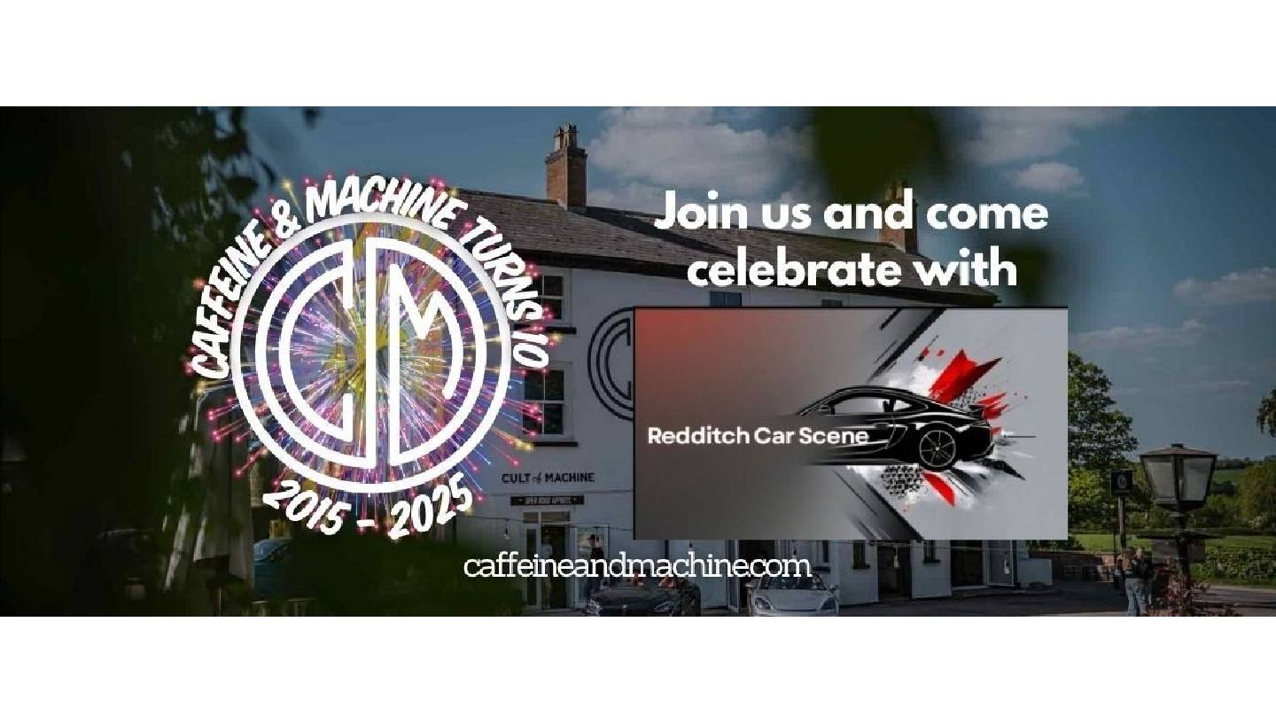 C&M TURNS 10! WITH REDDITCH CAR SCENE