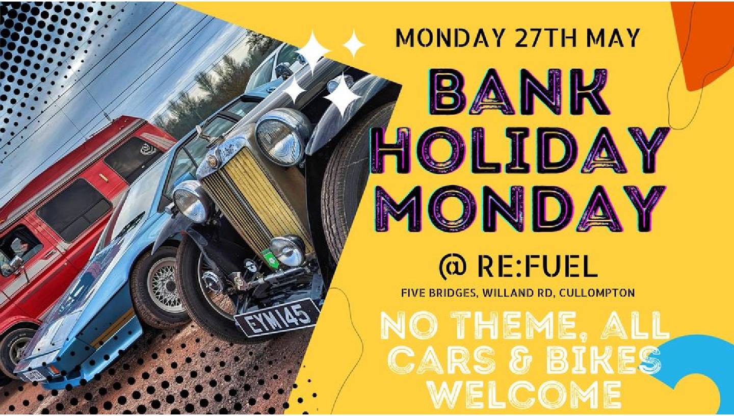 RE:FUEL BANK HOLIDAY MONDAY