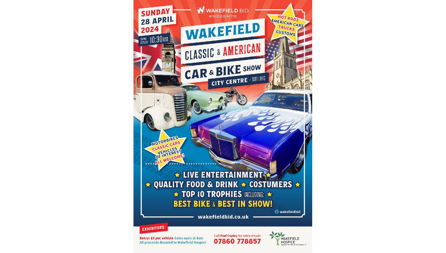 WAKEFIELD CLASSIC AND AMERICAN CAR AND BIKE SHOW