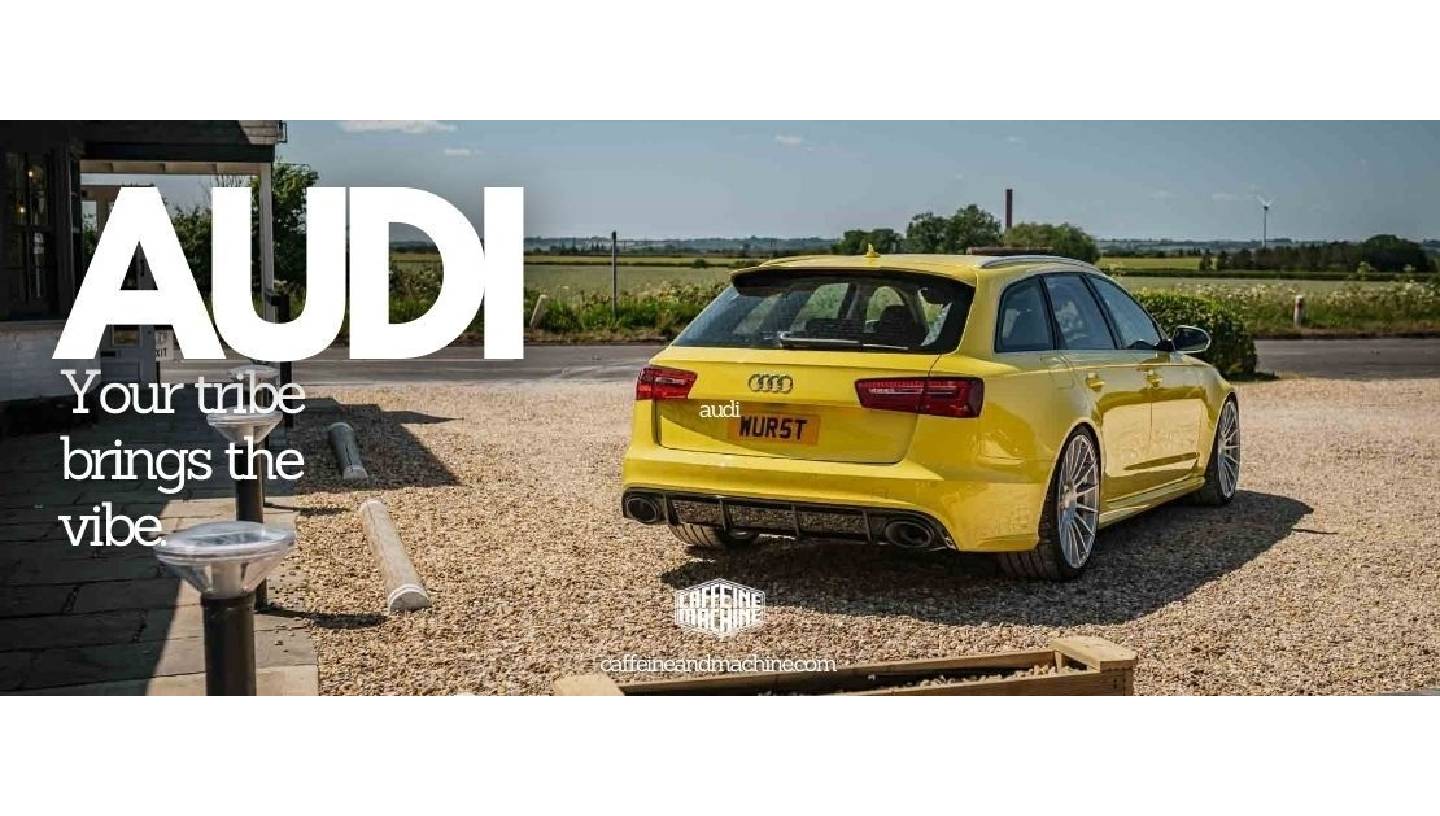 CAFFEINE & MACHINE: AUDI