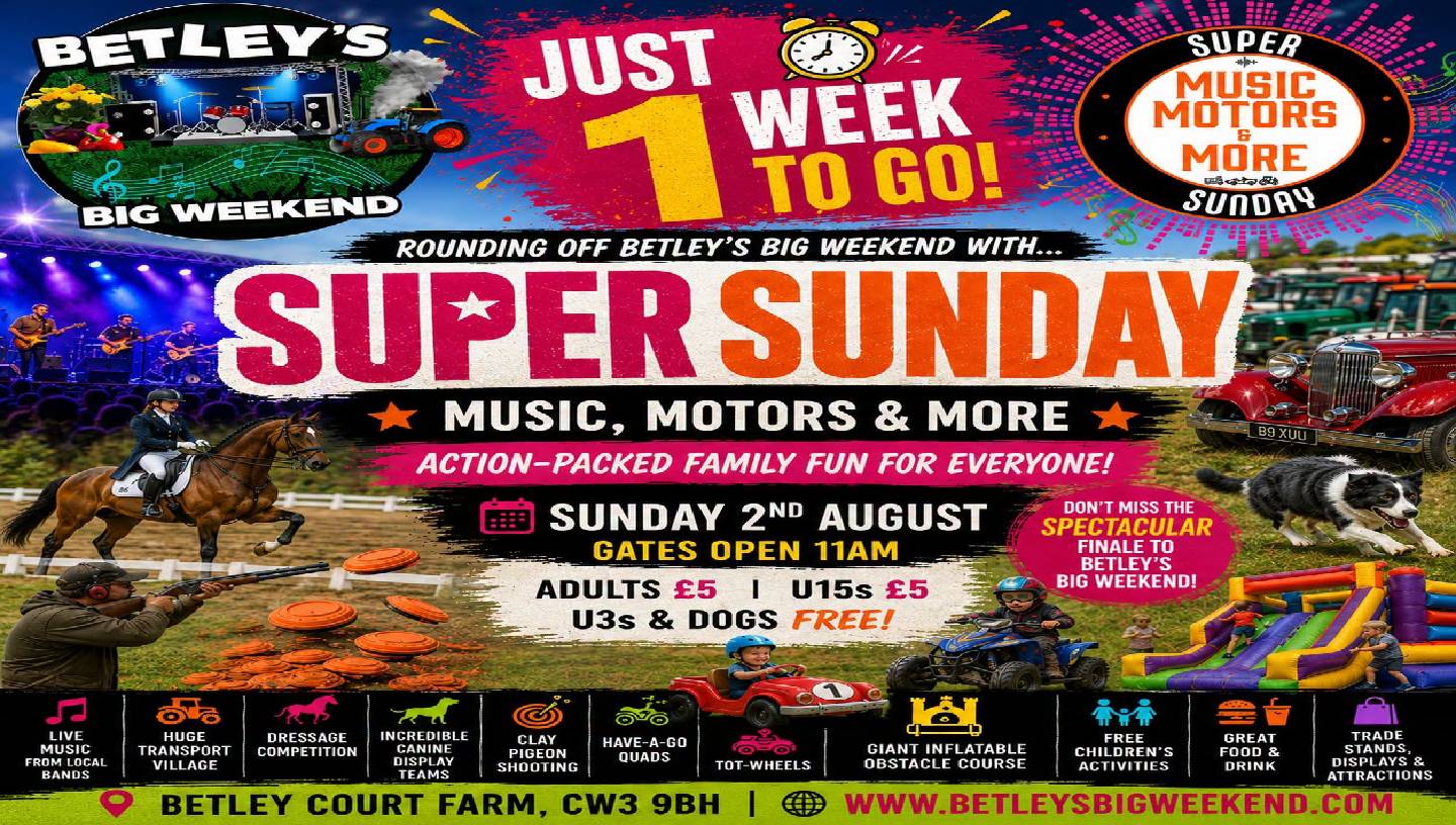 BETLEY'S SHOW WEEKEND