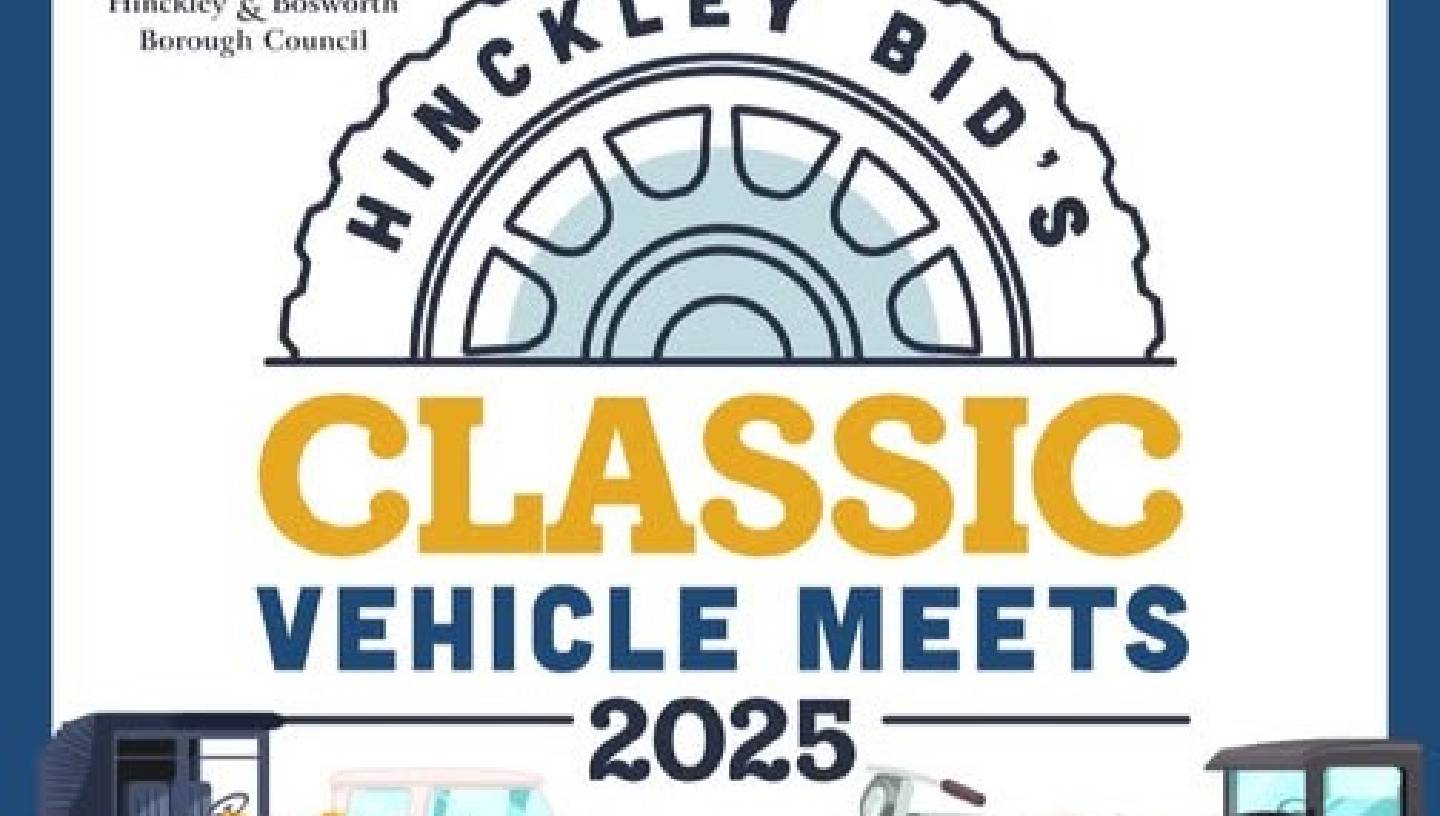 HINCKLEY BID'S CLASSIC VEHICLE MEET