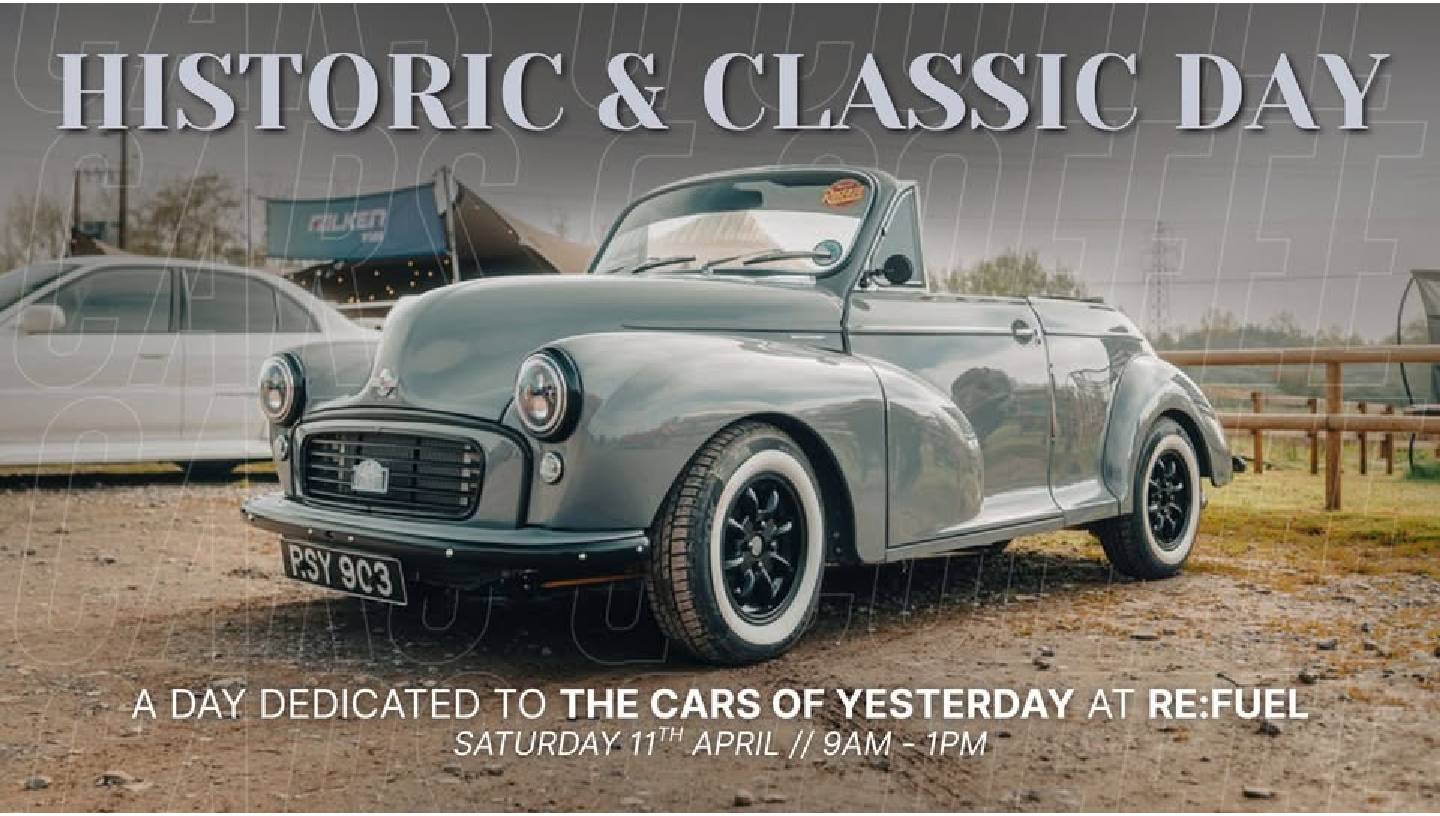 RE:FUEL'S HISTORICS AND CLASSICS DAY
