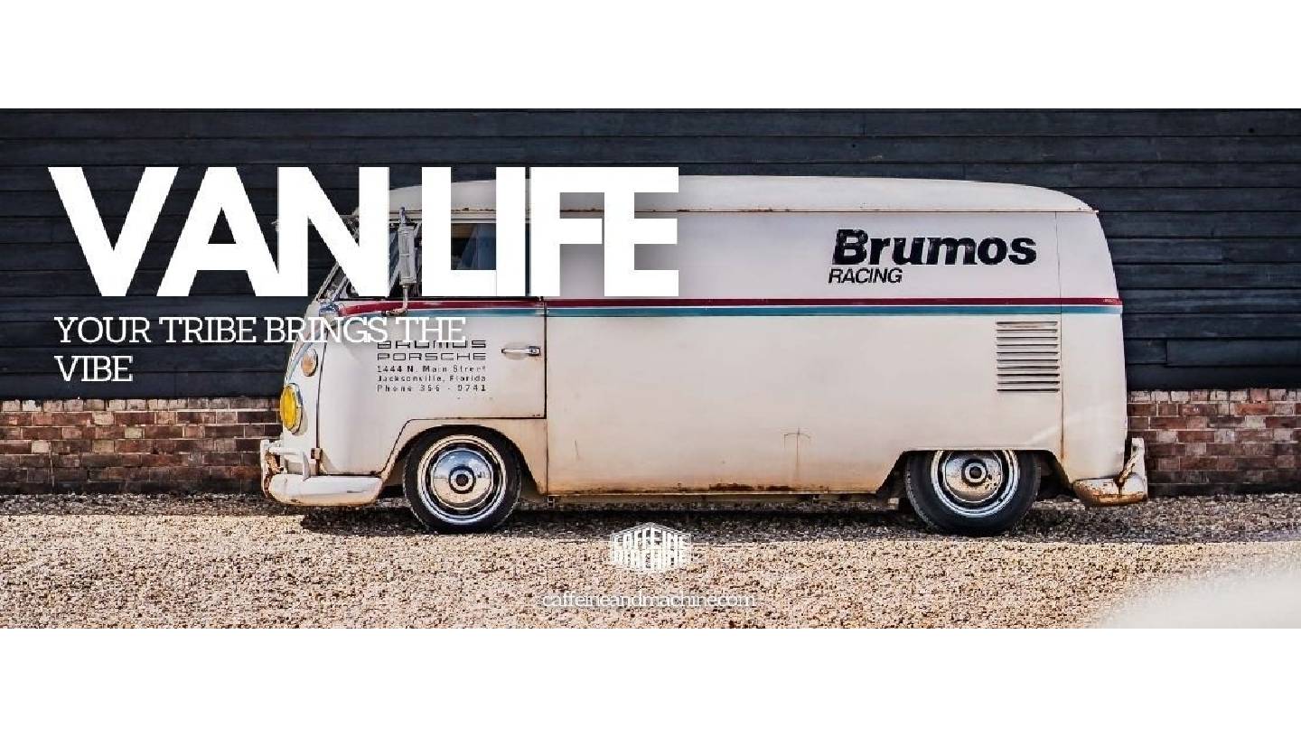 CAFFEINE & MACHINE: VANLIFE