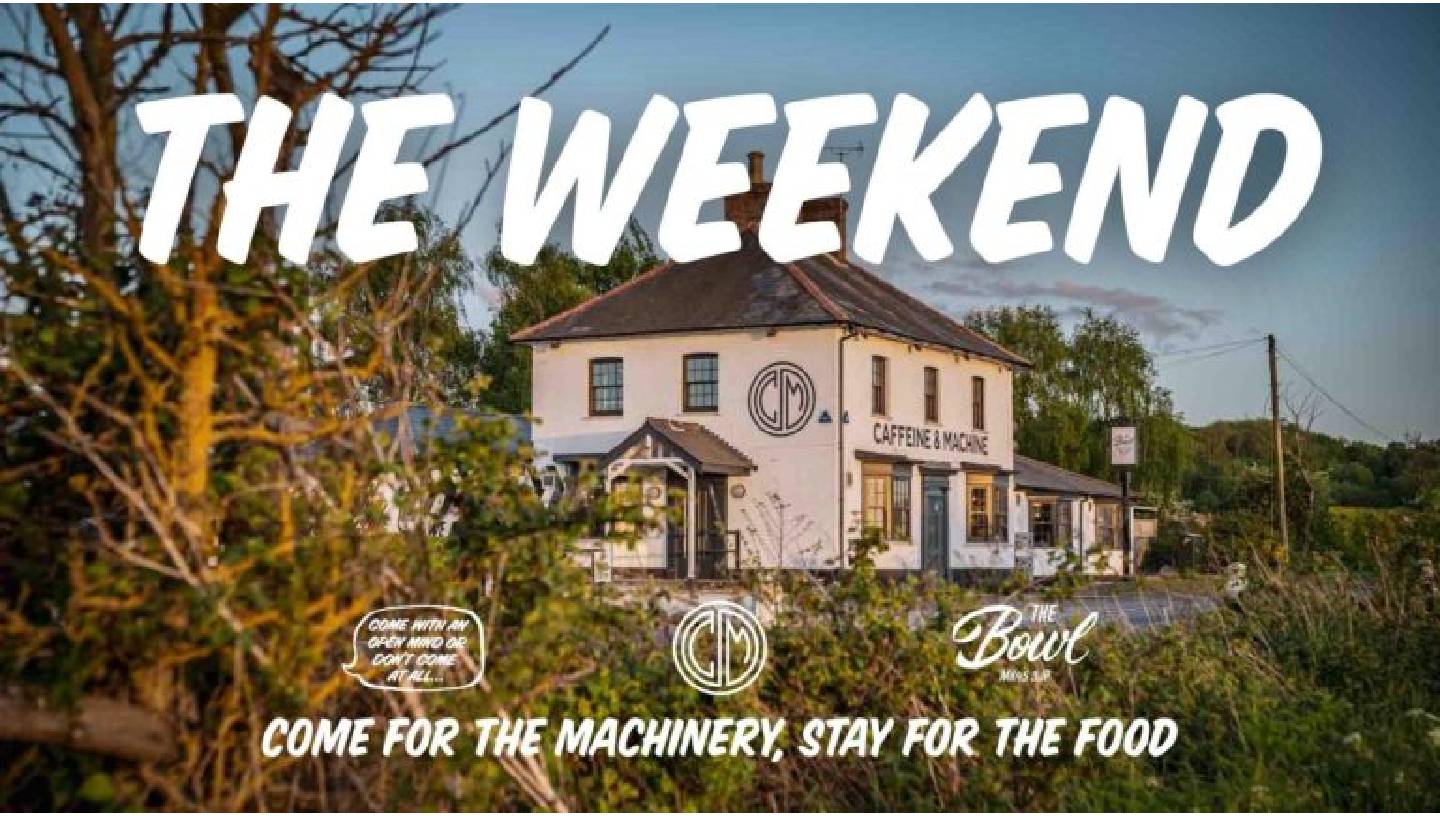 CAFFEINE & MACHINE: THE WEEKEND